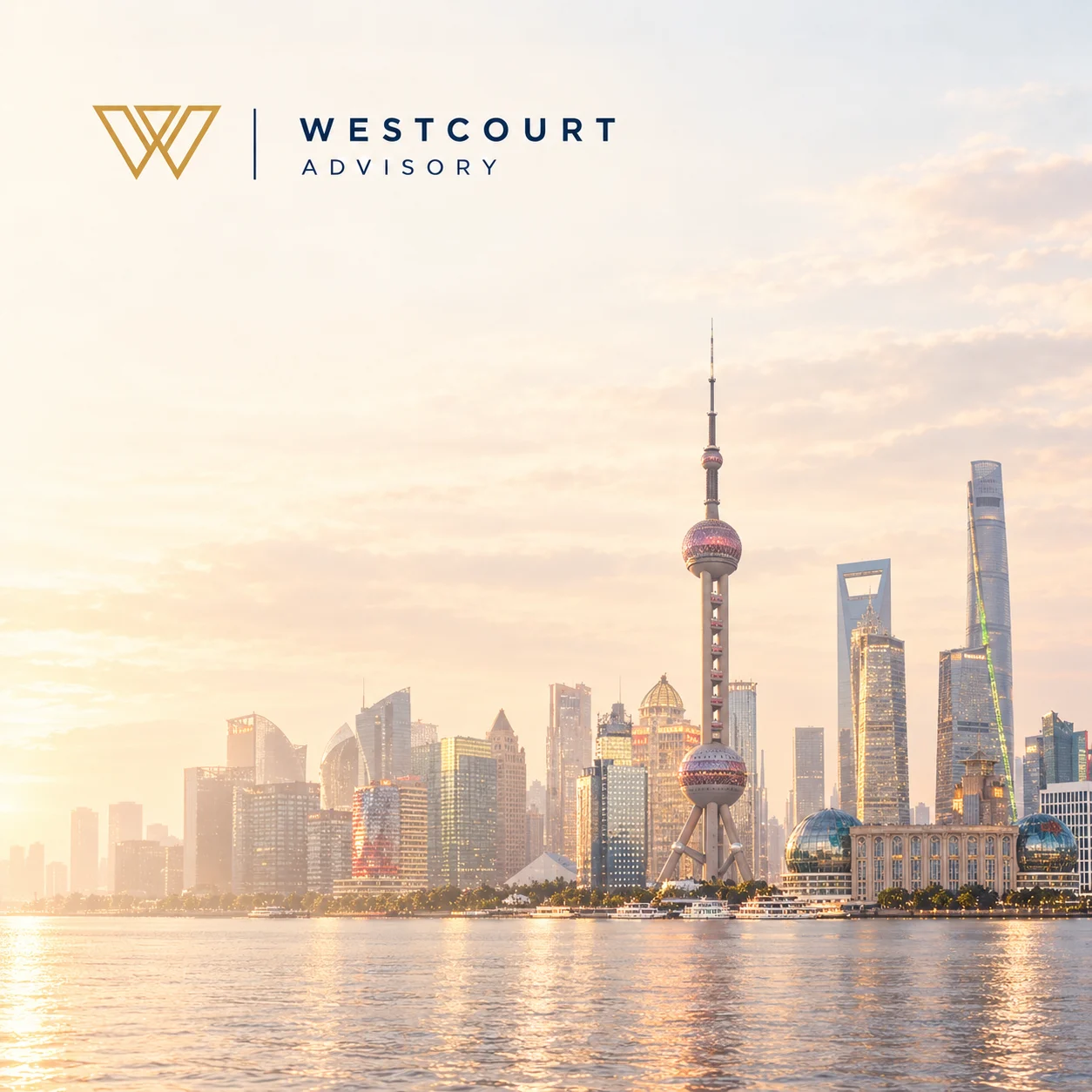 Shanghai skyline and the Oriental Pearl Tower with Westcourt Advisory branding